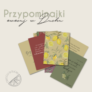 Przypominajki „owocuj w Duchu”