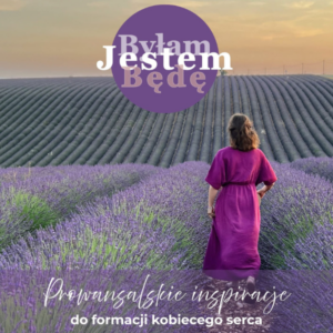 Prowansalskie inspiracje do formacji serca  [mini  e-book]