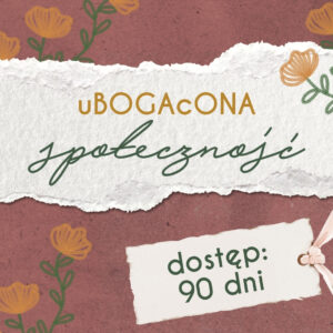 Społeczność uBOGAcONA (+program do wyboru) - dostęp 90 dni