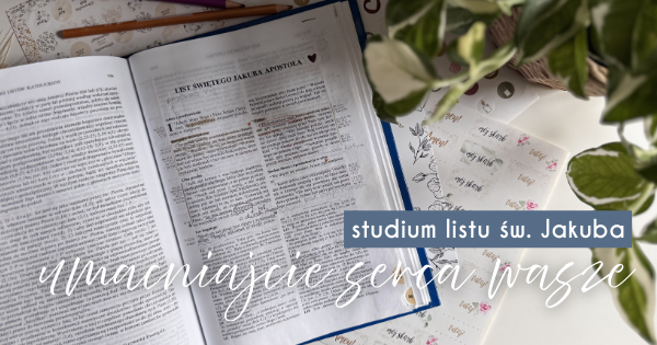 Umacniajcie serca wasze