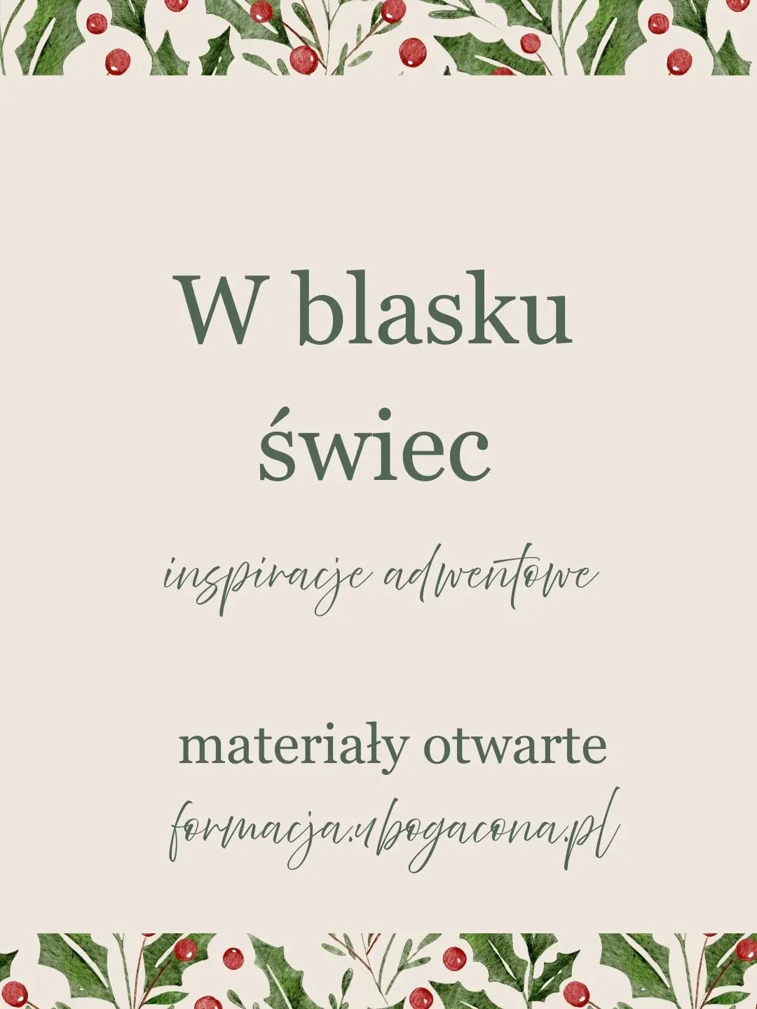 Adwentowe inspiracje: W blasku świec - już dostępne! (Materiały otwarte)