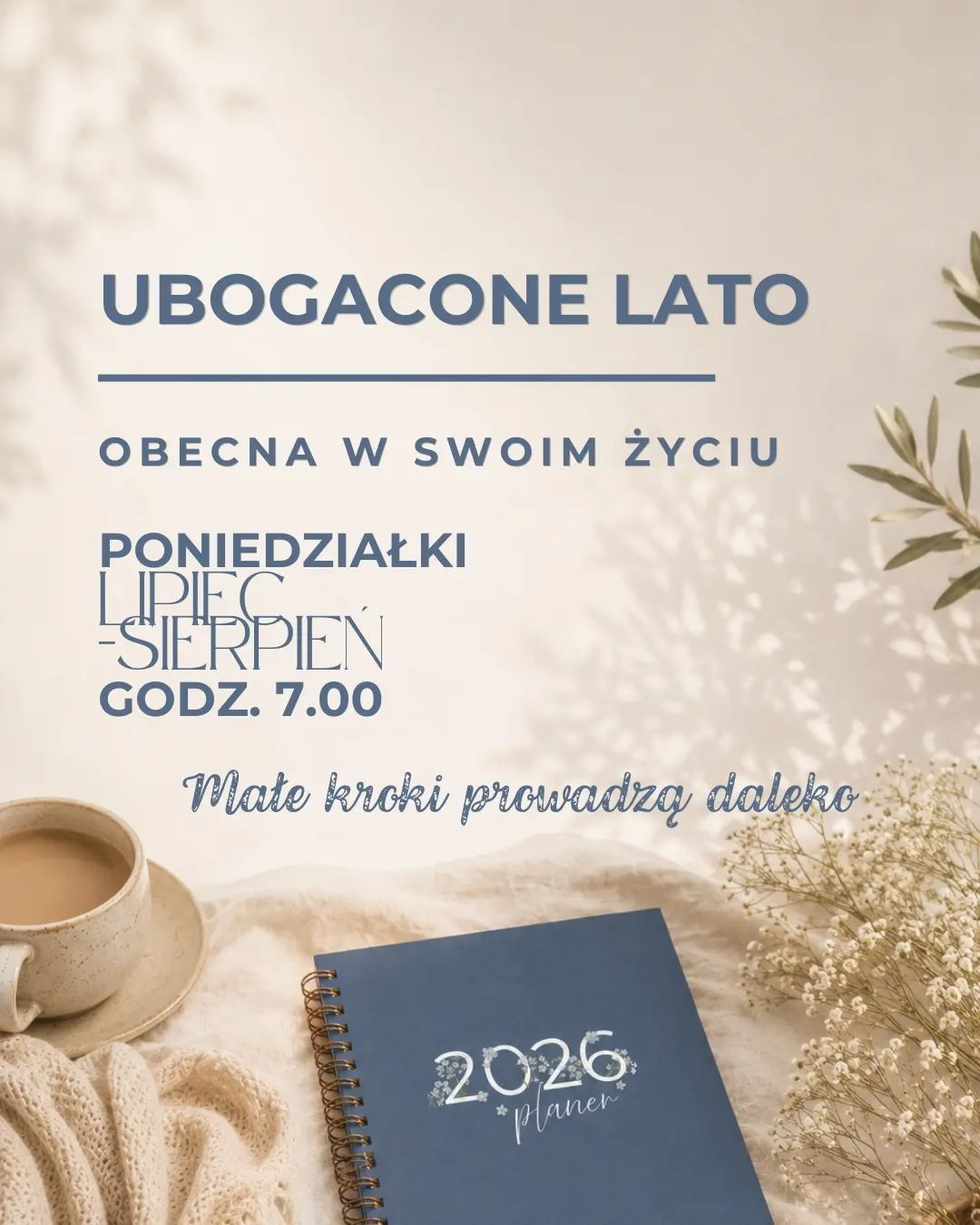 UBOGACONE LATO - Obecna w swoim życiu / wakacyjny cykl