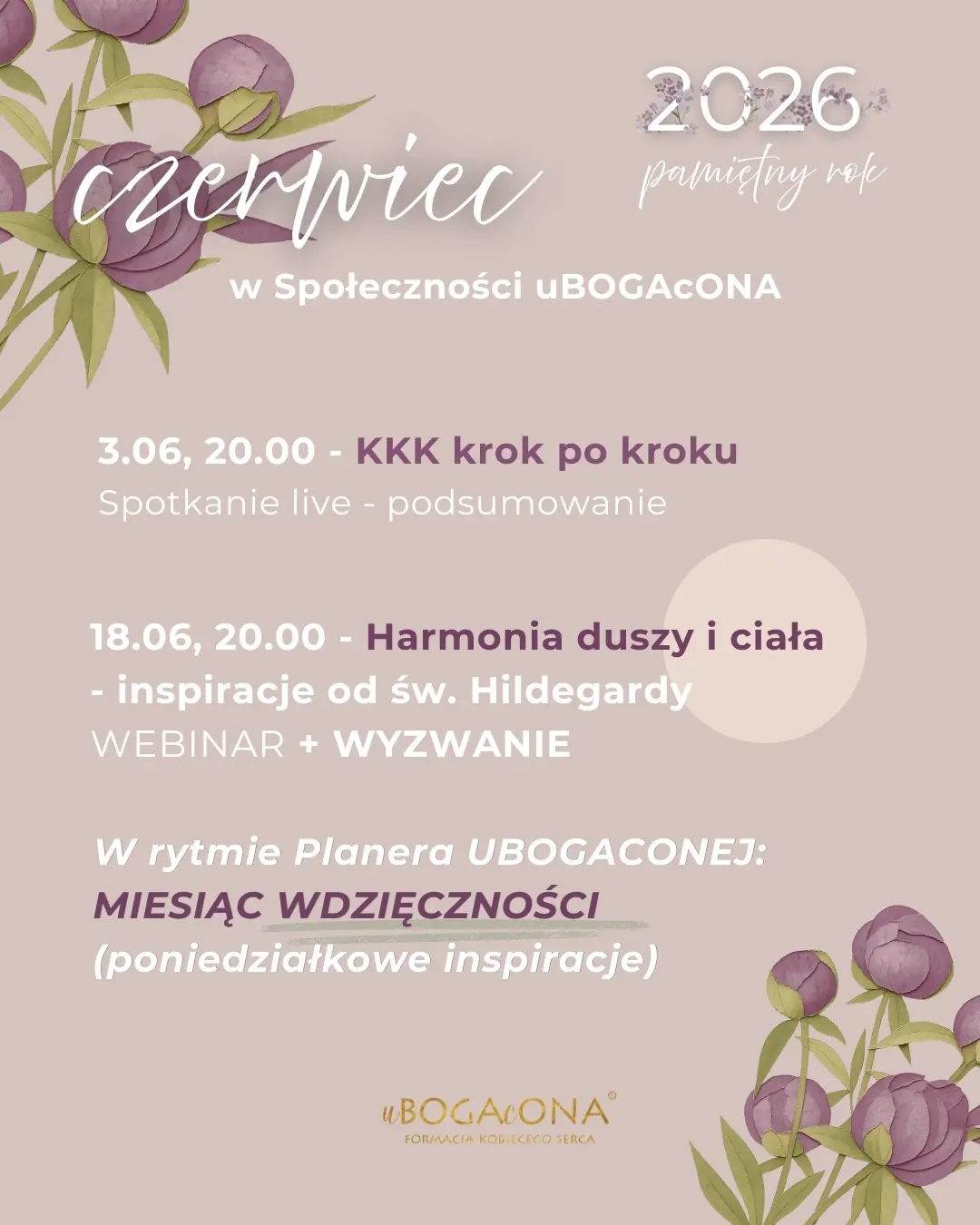Miesiąc wdzięczności, harmonii i... czyli CZERWIEC w Społeczności uBOGAcONA