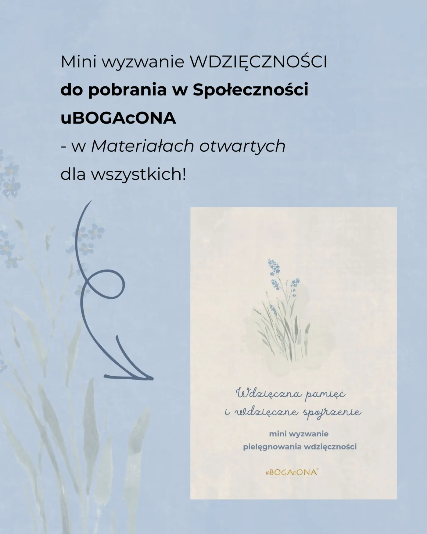 Ćwiczymy wdzięczność? Do pobrania mini wyzwanie dla wszystkich (Materiały otwarte)