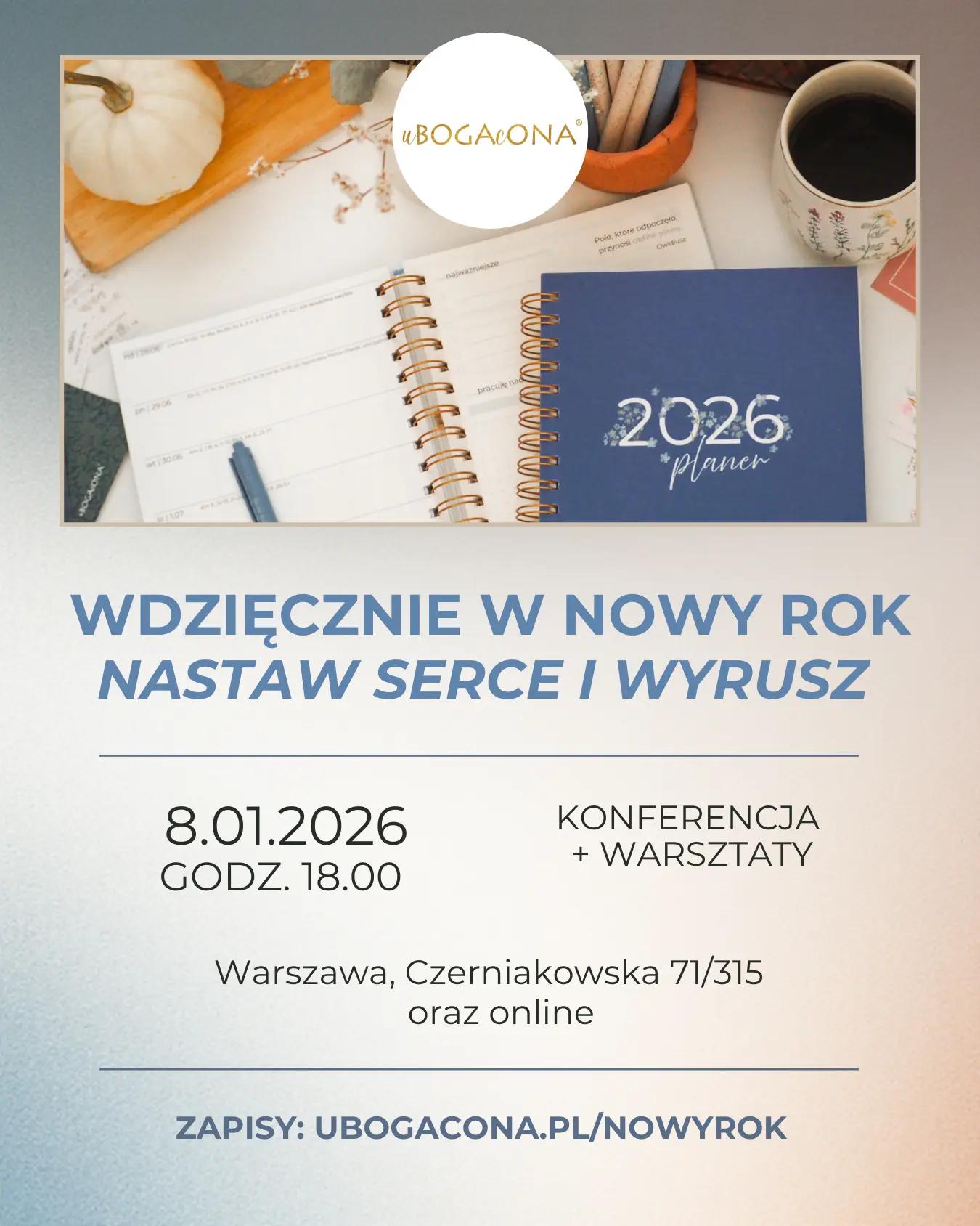 Wdzięcznie w nowy rok - nastaw serce i wyrusz [spotkanie stacjonarne i online]