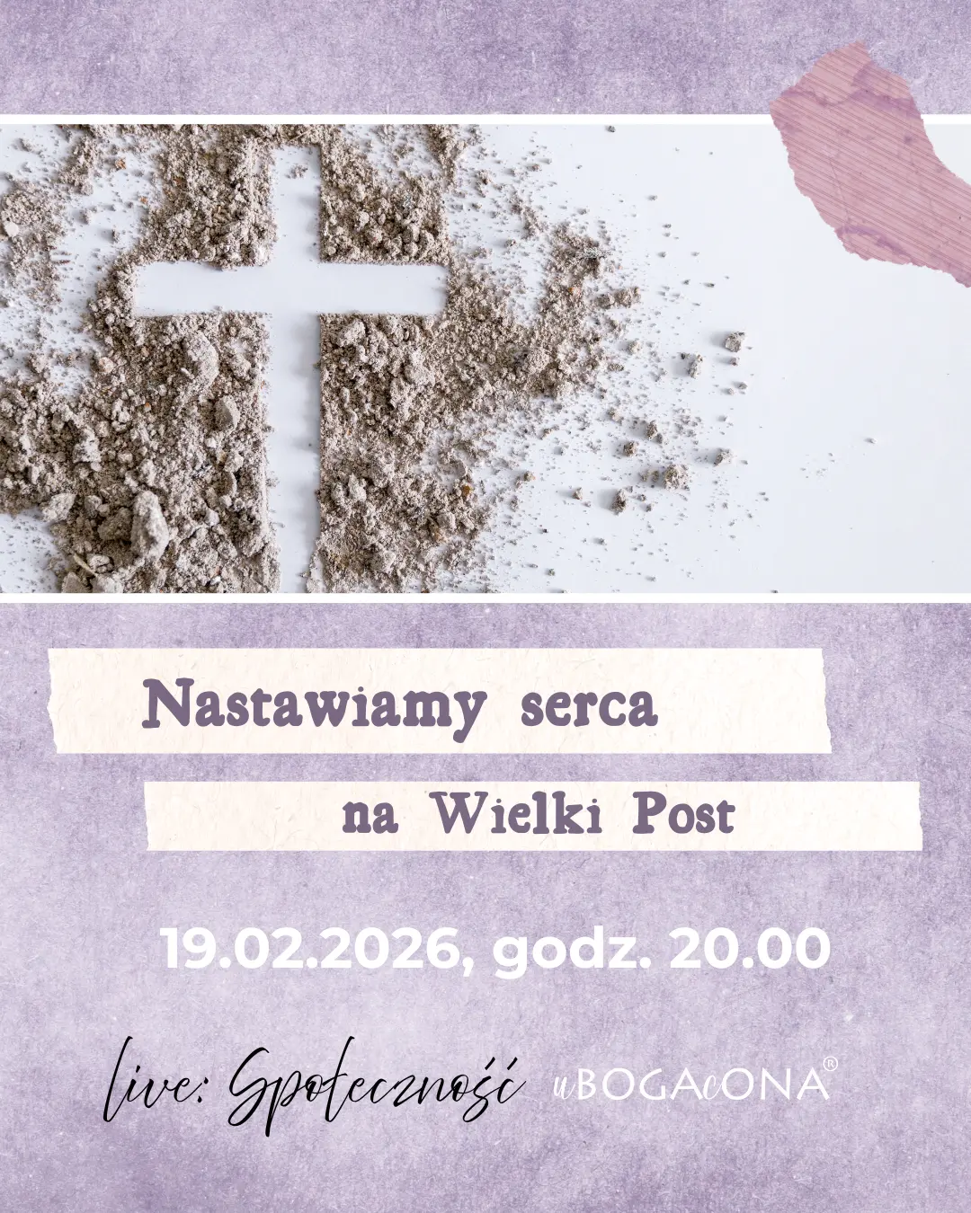 Spotkanie live: Nastawiamy serca na Wielki Post [19.02]