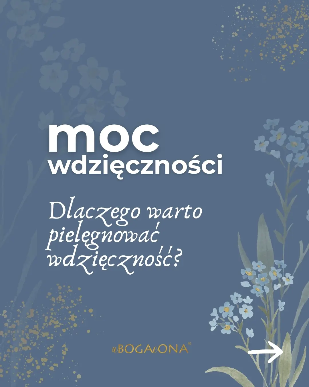 O mocach wdzięczności / wdzięczny poniedziałek
