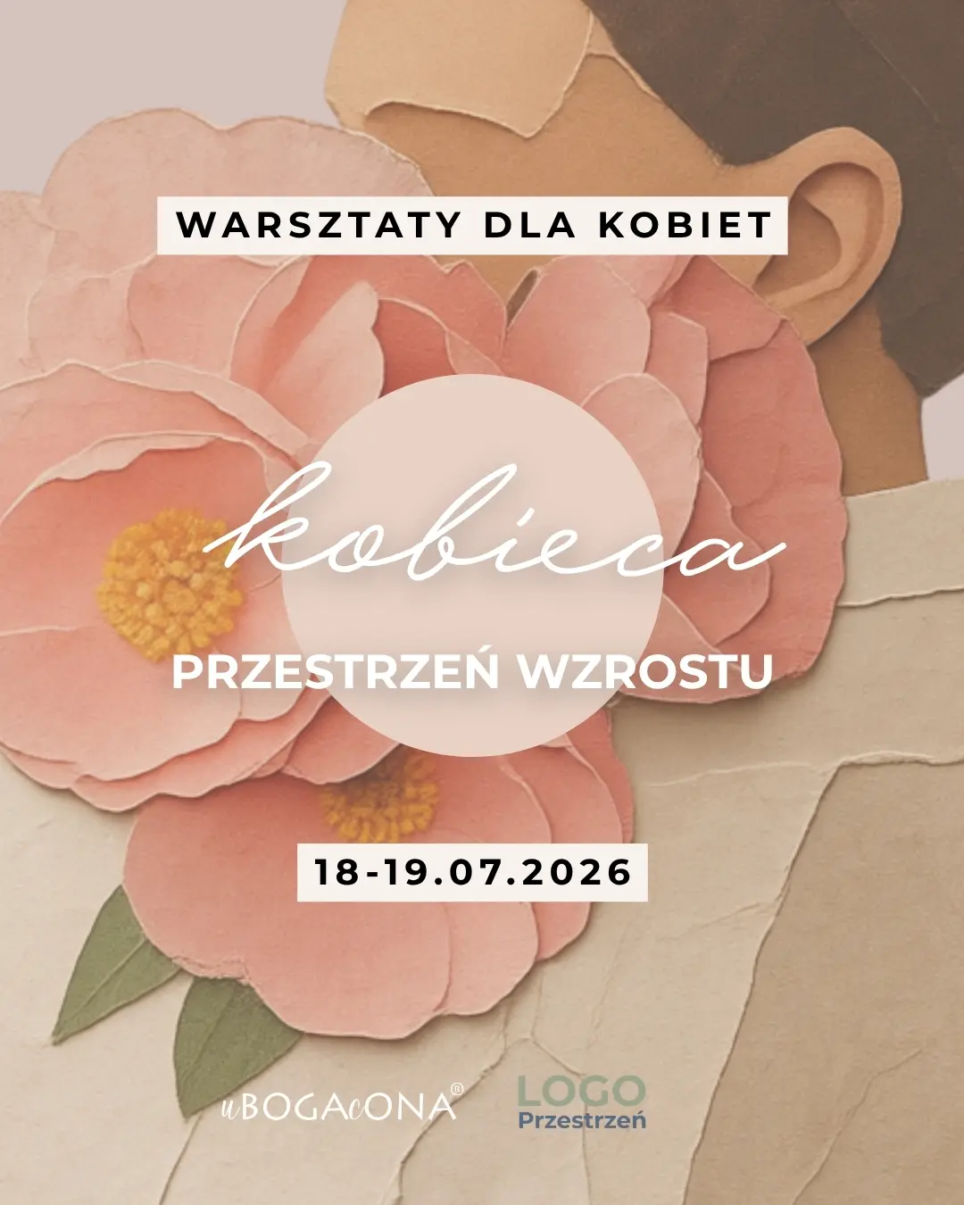 Weekend: Kobieca Przestrzeń Wzrostu / 18-19.07